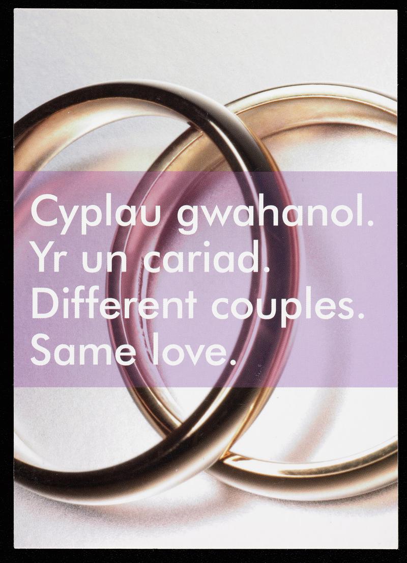 Postcard 'Cyplau gwahanol. Yr un cariad. Different couples. Same love.' Published to support equal marriage.