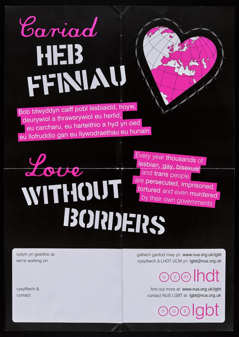 NUS LGBT bilingual poster 'Cariad Heb Ffiniau / Love Without Borders'.