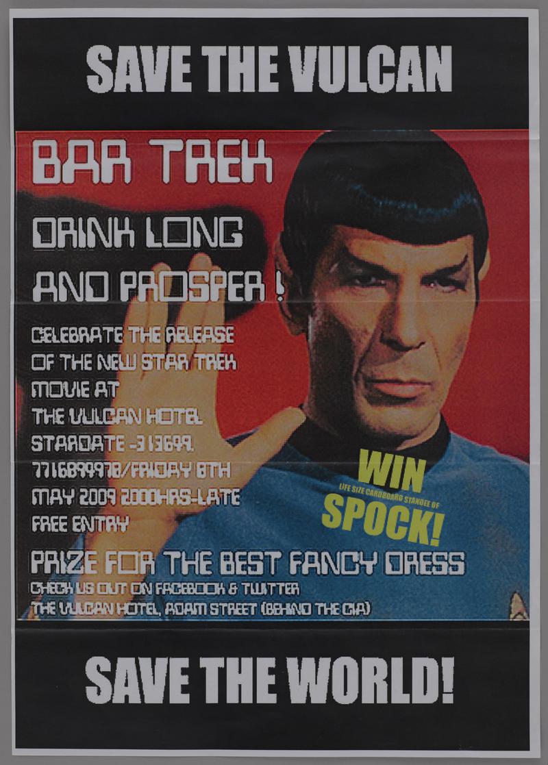 Save The Vulcan - Save The World. Celebrate the release of the new Star Trek movie at The Vulcan Hotel.'