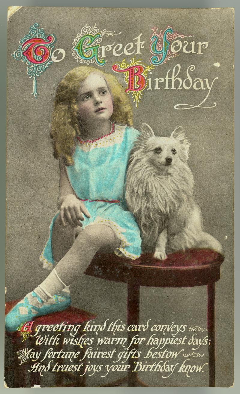 Birthday postcard sent from Olwen and Evelyn Jones to Gwennie. Handwritten message on back: 'With Love from Olwen & Evelyn Jones / Wishing Gwennie many happy Returns of Day / Sept 16th 1917'.