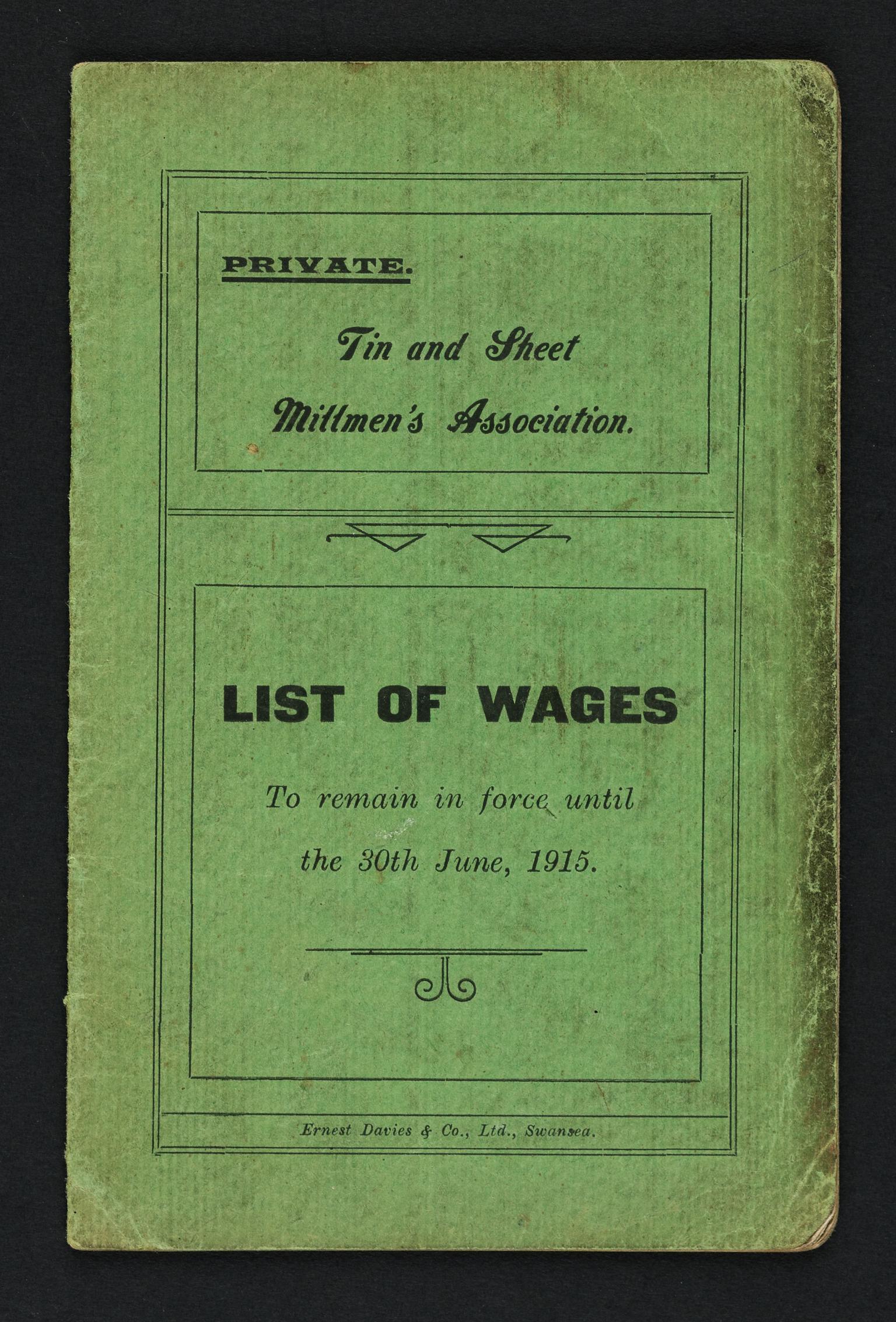 Tin and Sheet Millmen's Association. List of Wages (booklet)