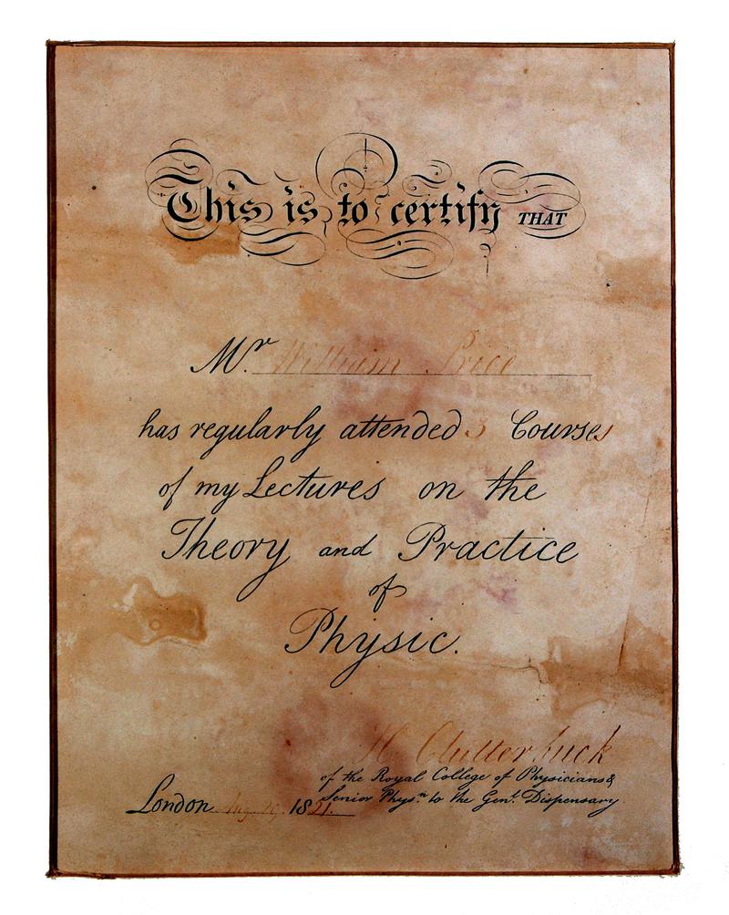 Certificate of attendance at courses of lectures on the Theory and Practice of Physic, 1821.  On display in Gallery of Material Culture, SFNMH.