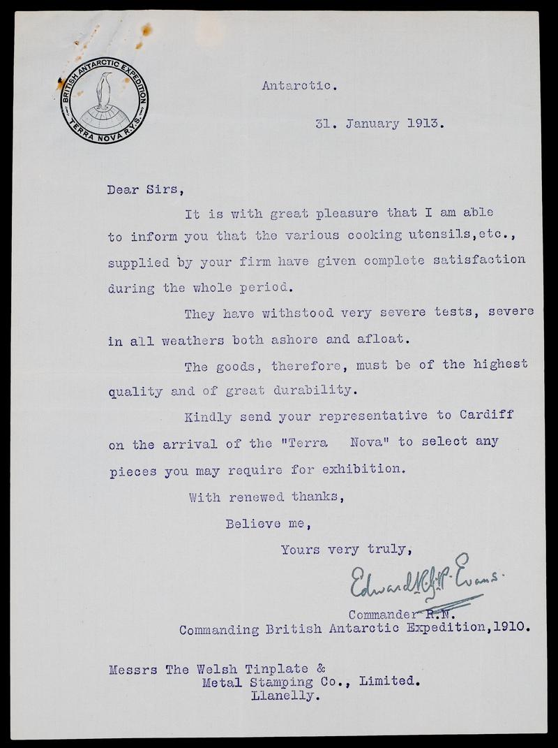 Letter from Lt Teddy Evans to Welsh Tinplate & Metal Stamping Co., Limited of Llanelly praising their products