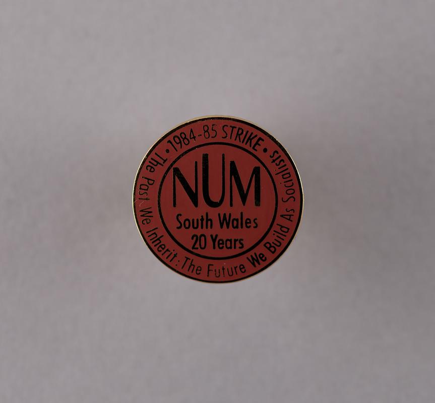 N.U.M. 20th anniversay of miners strike, badge