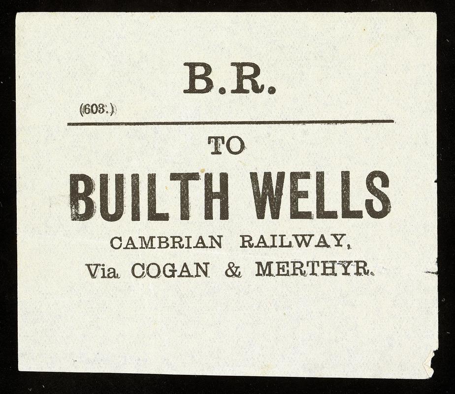 Barry Railway "To Builth Wells, Cambrian Railway, Via Cogan & Merthyr" luggage label