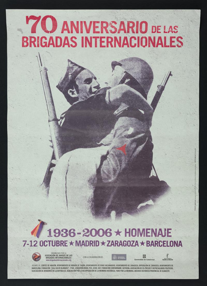 Full title - 70 Aniversario de las Brigades Internacionales. 1936-2006.