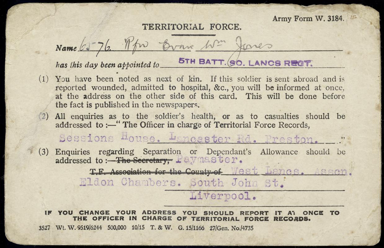 Territorial Force record card sent to Mrs Laura Jones, Pendyffryn, Dinorwig, informing her that her husband Evan Wm. Jones has been appointed to 5th Battalion South Lancashire Regiment during the Fist World War (front & Back)