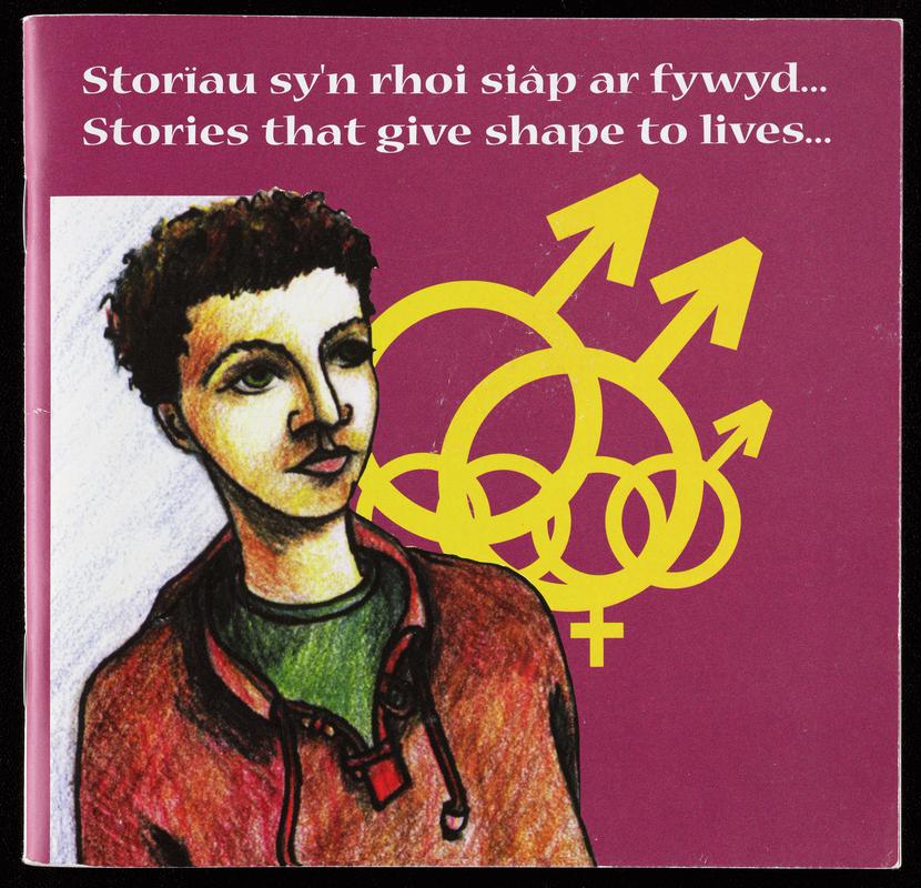 Bilingual booklet 'Storïau sy'n rhoi siâp ar fywyd... Stories that give shape to lives... Young lesbian, gay and bisexual people from North East Wales find a voice'.