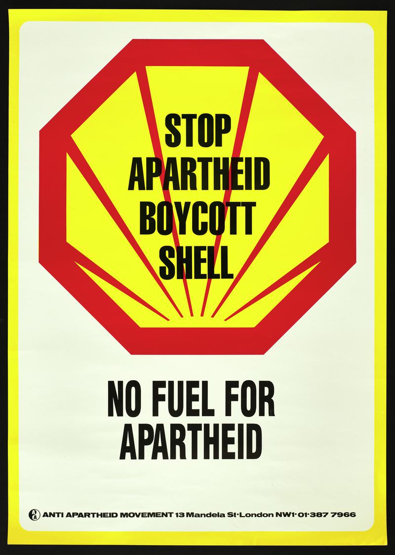 'Poster Stop Apartheid Boycott Shell. No Fuel for Apartheid.'