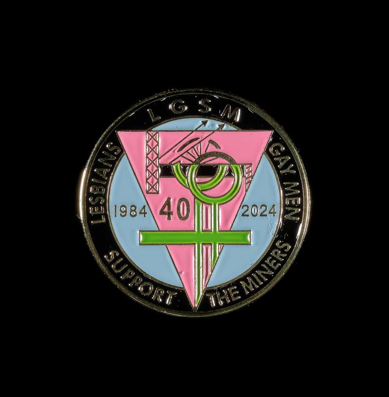 Lesbians & Gay Men Support the Miners, badge