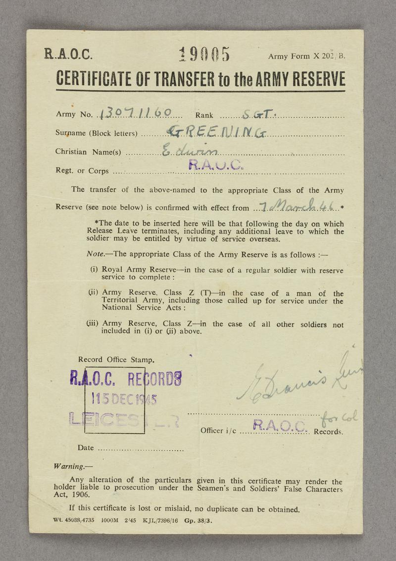 Edwin Greening's Certificate of Transfer to the Army Reserve. Army number 13071160. Dated 15 December 1945.