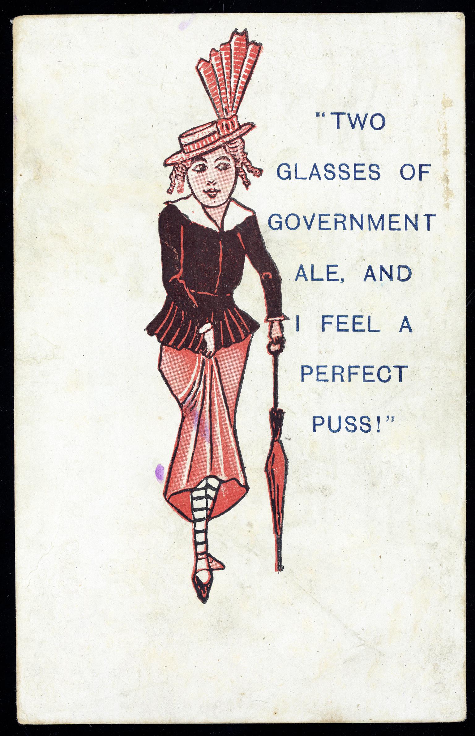Two Glasses of Government Ale, and I Feel a Perfect Puss! (postcard)