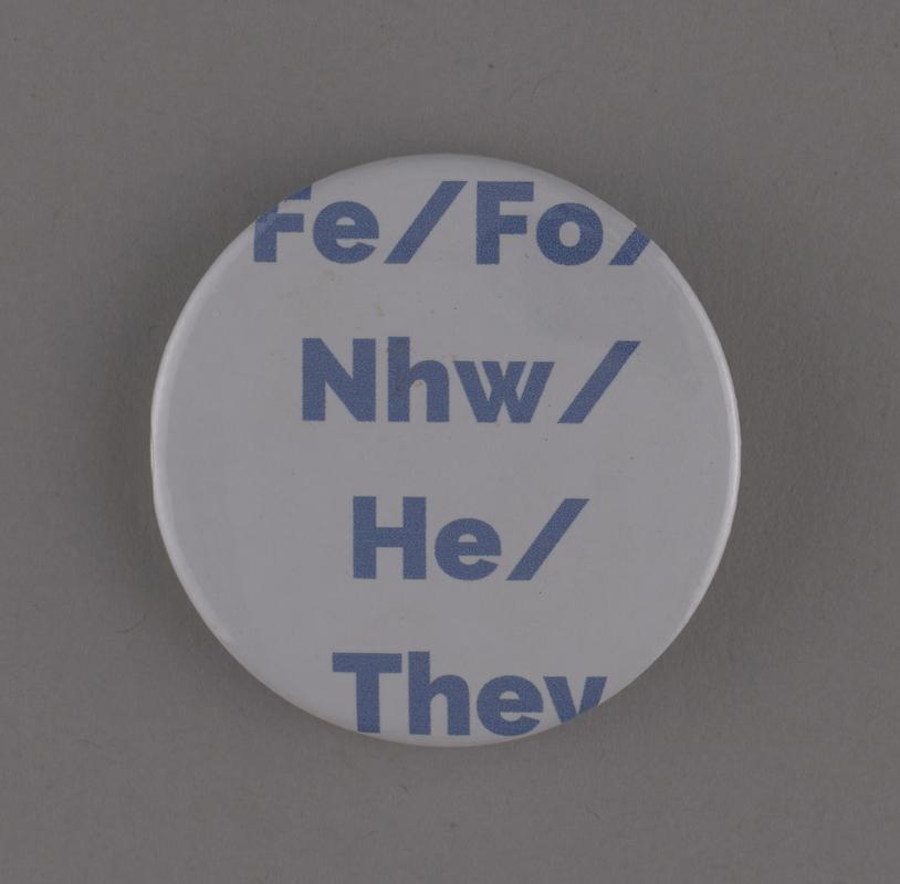 Badge 'Nhw / He / They'