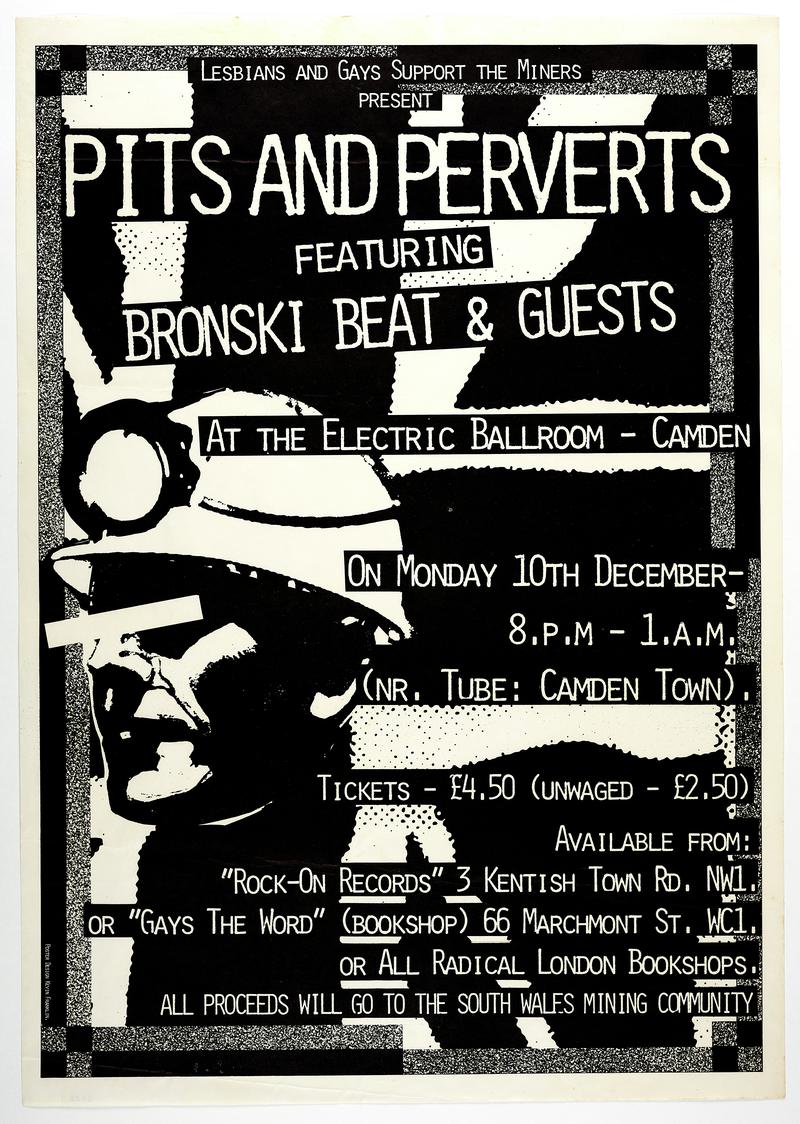 Original 'Pits and Perverts' poster for fundraising concert featuring Bronski Beat held at the Electric Ballroom, Camden, on 10 December 1984.