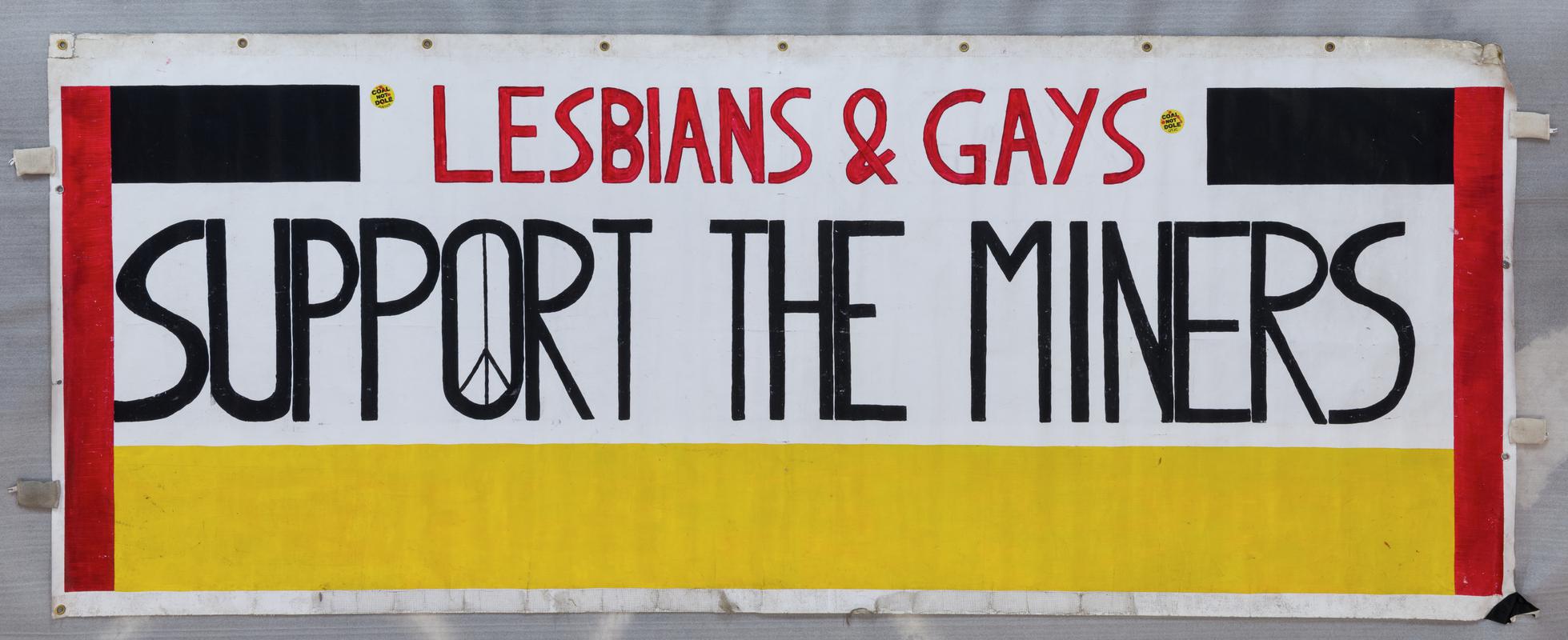 'Lesbians and Gays Support the Miners' banner made for the 2014 film 'Pride'.
