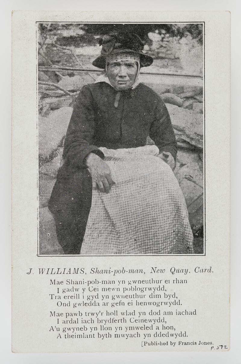 J Williams, Shani-pob-man, New Quay, Cardiganshire, with short poem about her below photograph.