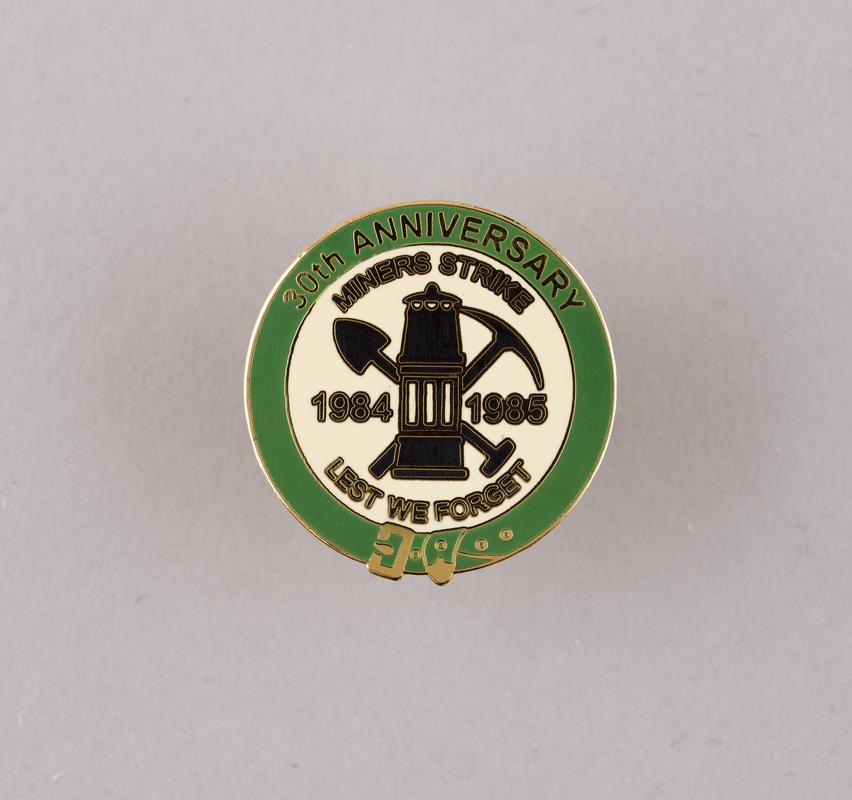 30th Anniversary Miners Strike 1984-1985, badge