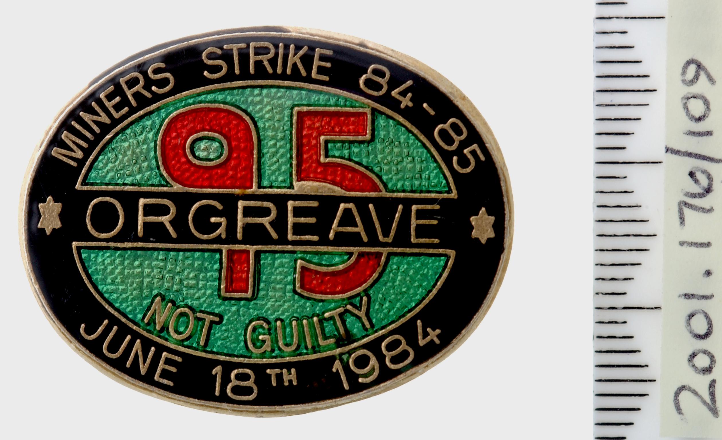 N.U.M. Orgreave picket, badge