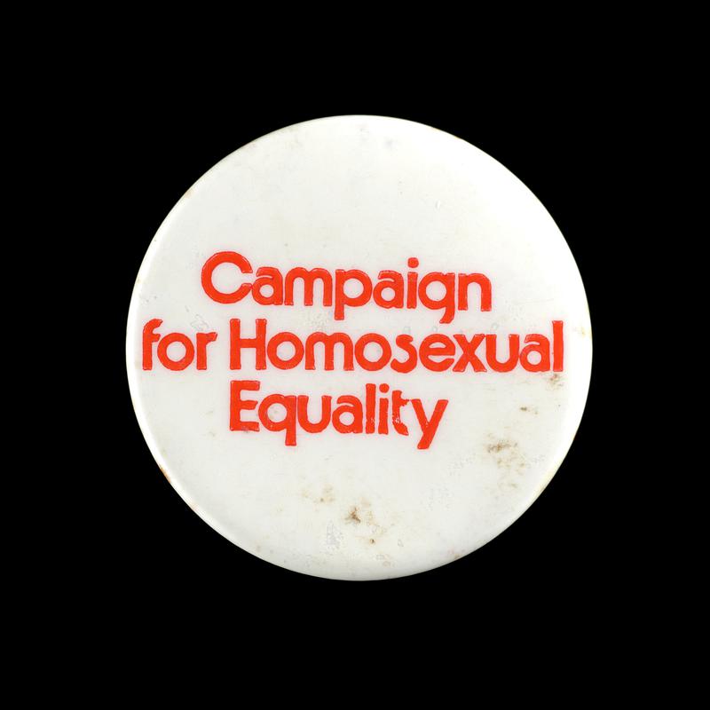 Badge 'Campaign for Homosexual Equality'.