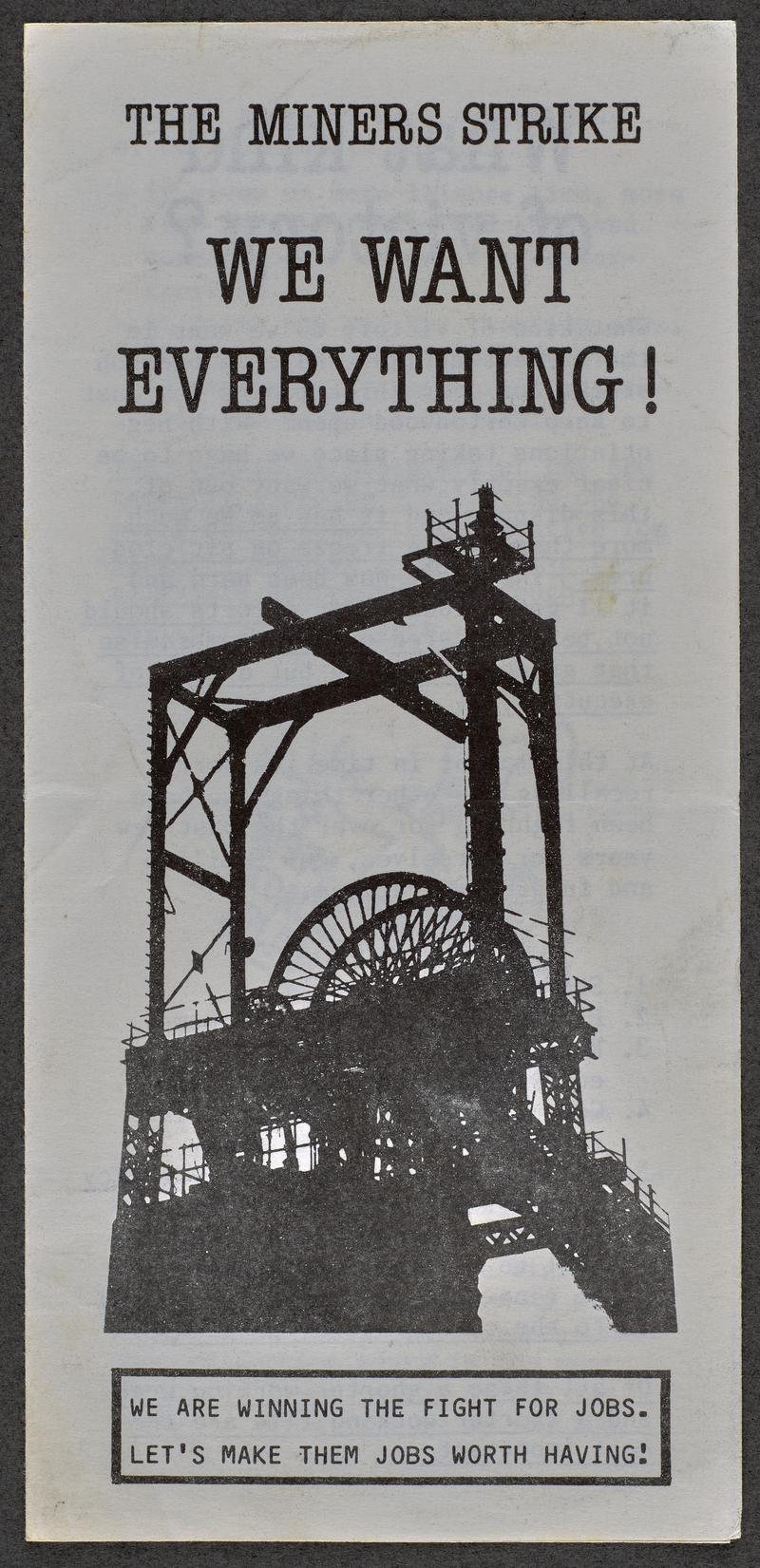 Miners' Strike, We Want Everything! (leaflet)