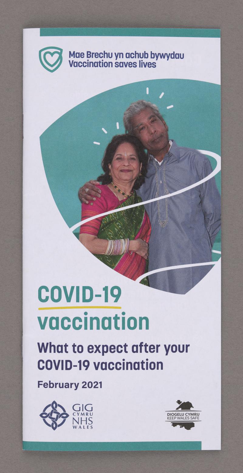 NHS Wales booklet 'COVID-19 vaccination. What to expect after your COVID-19 vaccination', February 2021.