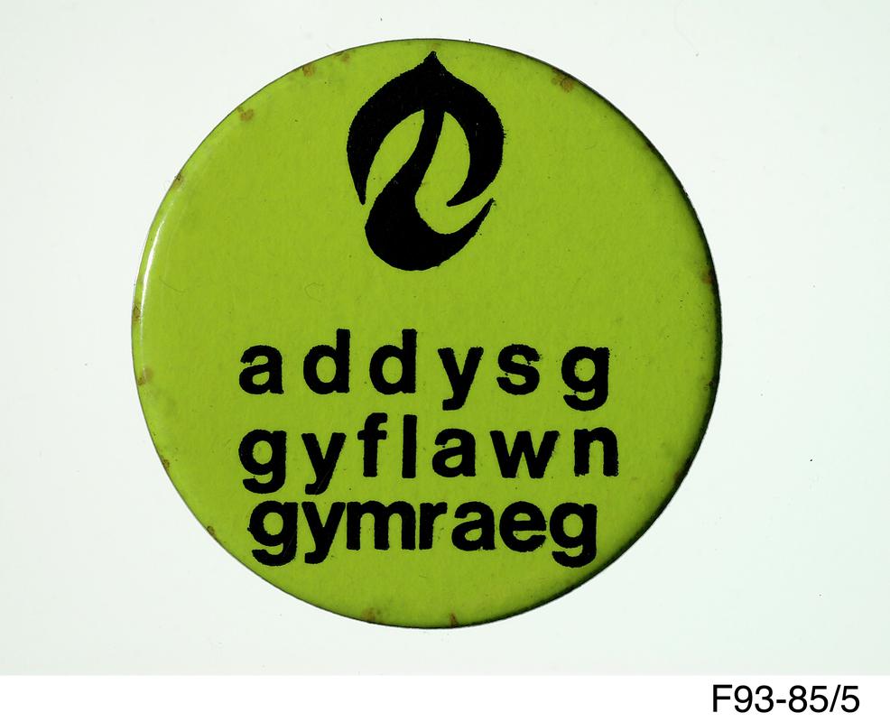 Badge 'addysg gyflawn gymraeg'