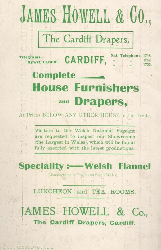 Hysbyseb llawn tudalen ar gyfer James Howell&Co a welwyd yn rhaglen Pasiant Cenedlaethol Cymru, 1909. Cyhoeddwyd gan y Great Western Railway Co. 