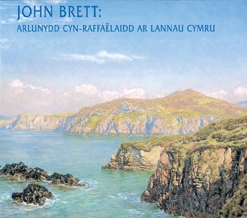 John Brett — Arlunydd Cyn-Raffaelaidd ar Lannau Cymru